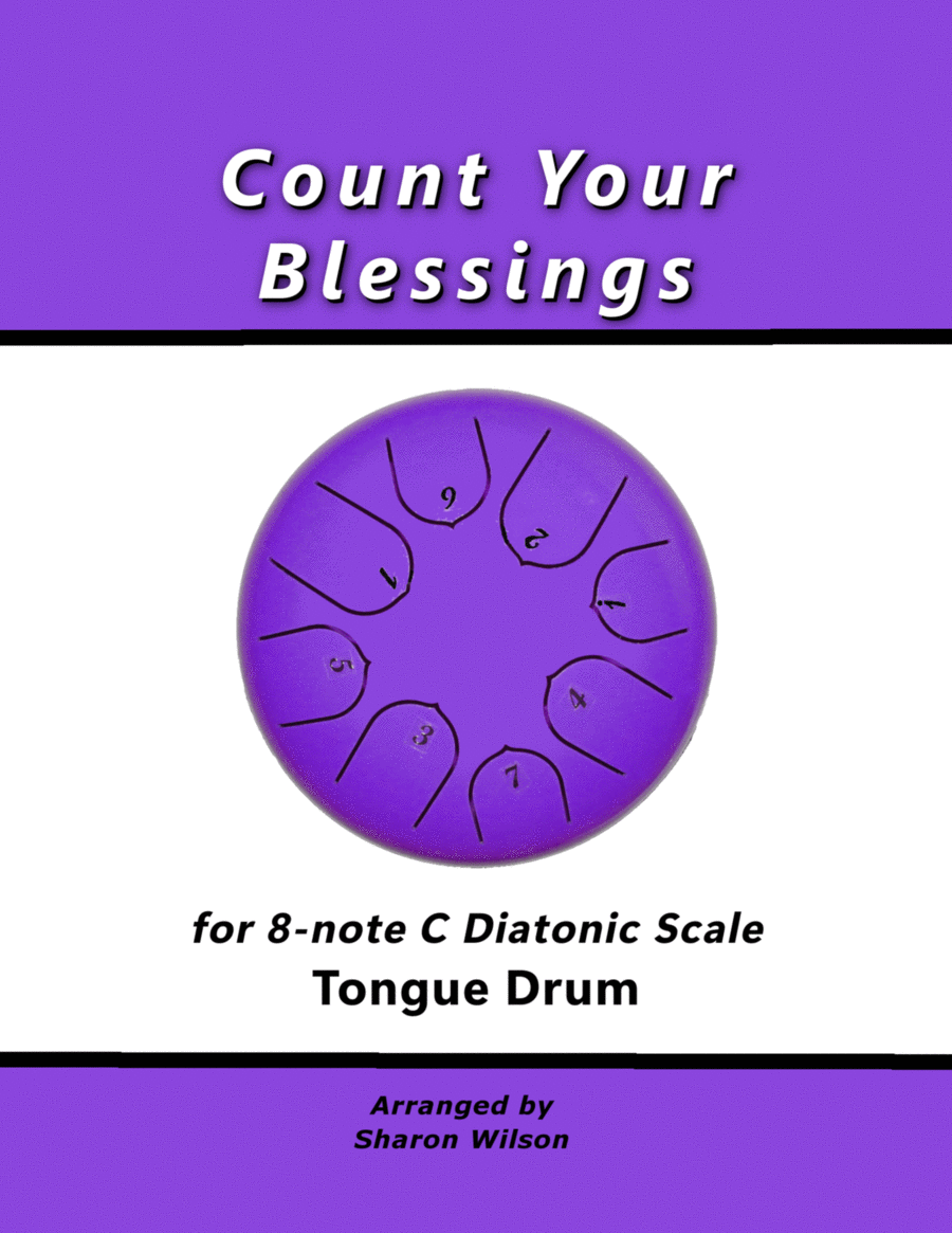 Count Your Blessings (for 8-note C major diatonic scale Tongue Drum)