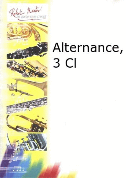 Alternance, 3 clarinettes