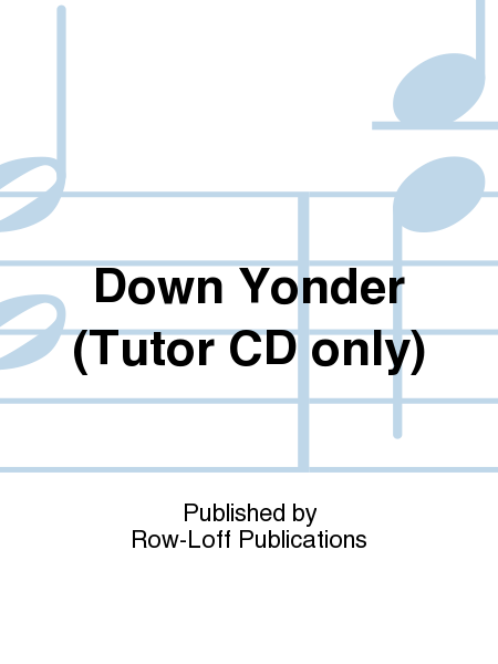 Down Yonder (Tutor CD only)