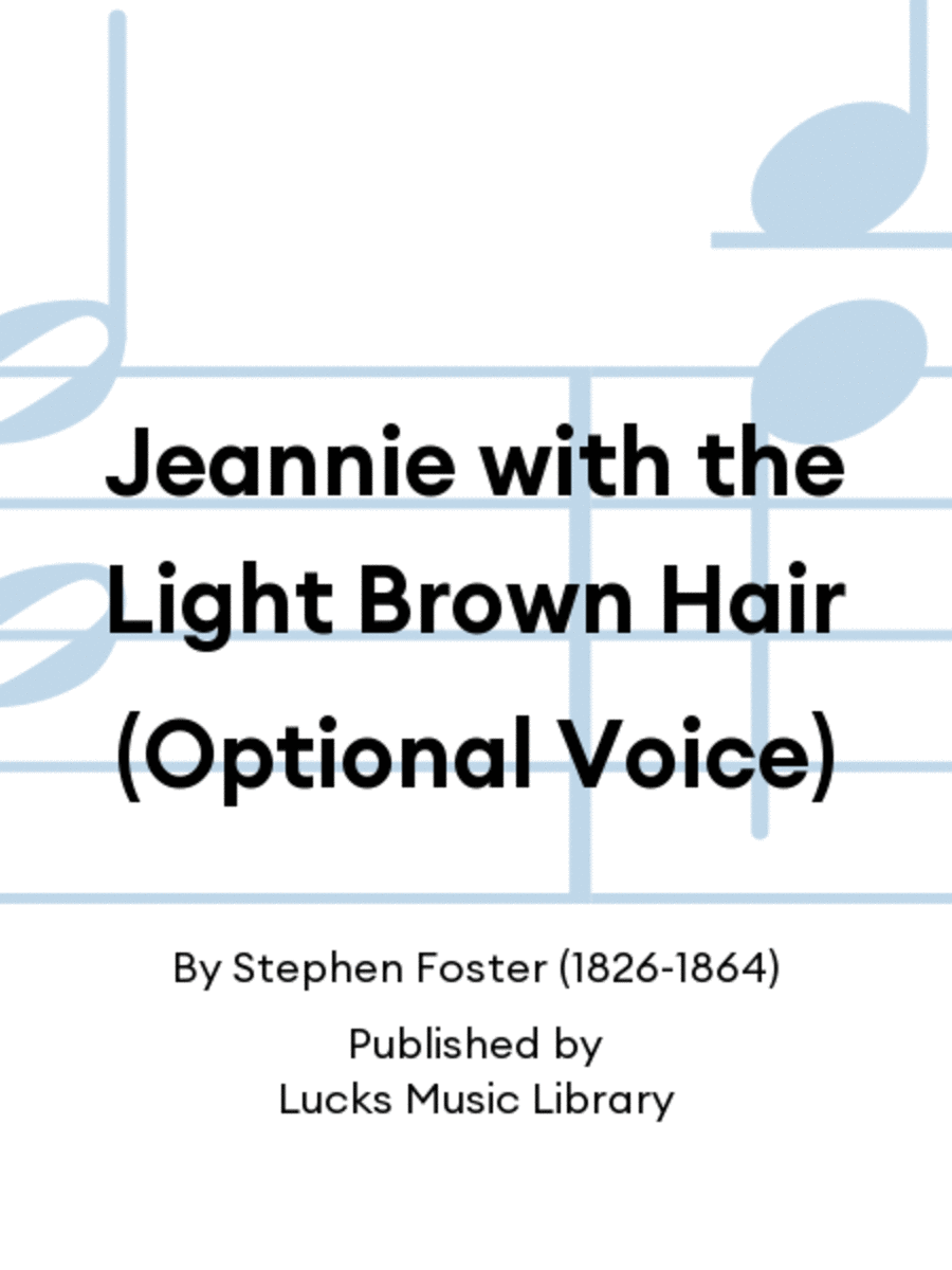 Jeannie with the Light Brown Hair (Optional Voice) Voice scores gallery preview page 1