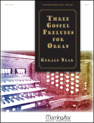 Book cover for Three Gospel Preludes for Organ