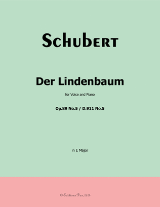 Der Lindenbaum, by Schubert, Op.89 No.5, in E Major