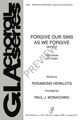 Forgive Our Sins As We Forgive