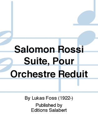 Salomon Rossi Suite, Pour Orchestre Reduit