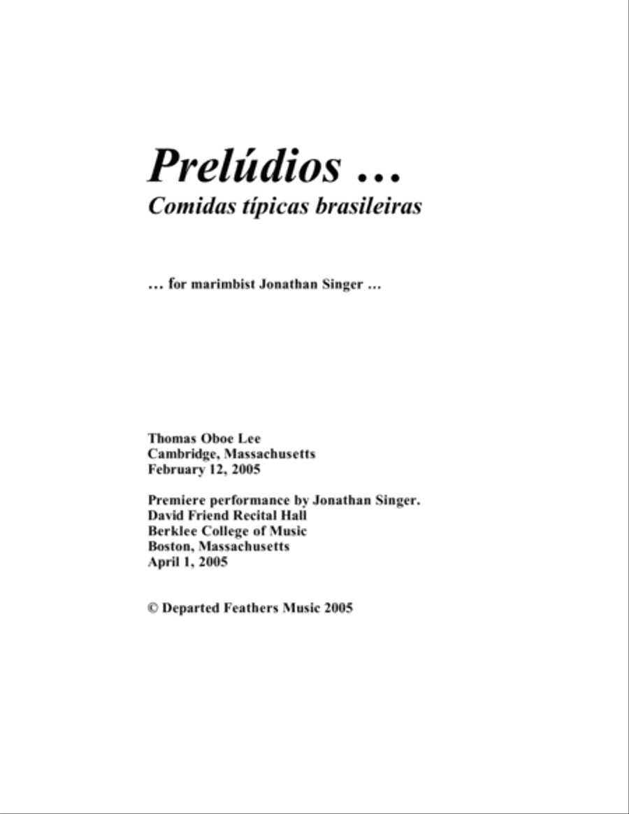 Prelúdios ... Comidas Típicas Brasileiras (2005) for solo marimba Marimba scores gallery preview page 1