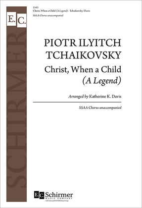 Book cover for Christ, When A Child (A Legend)