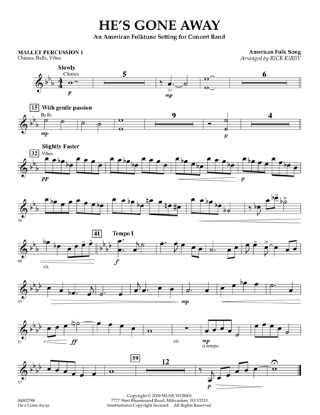 He's Gone Away (An American Folktune Setting for Concert Band) - Mallet Percussion 1