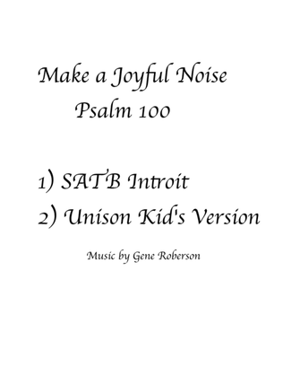 Make a Joyful Noise Two Versions.