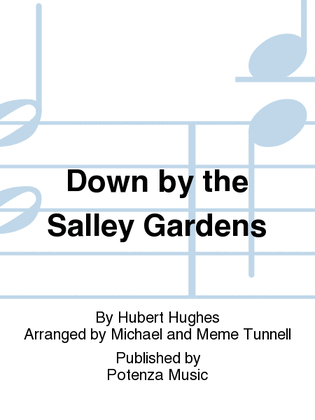 Down by the Salley Gardens