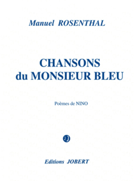 Chansons Du Monsieur Bleu