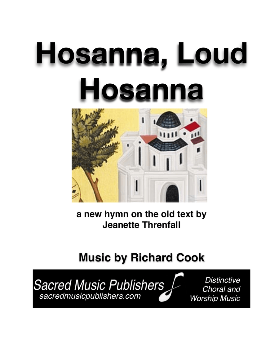 Hosanna, Loud Hosanna PIANO VOCAL 4-Part scores gallery preview page 1