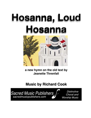 Hosanna, Loud Hosanna PIANO VOCAL