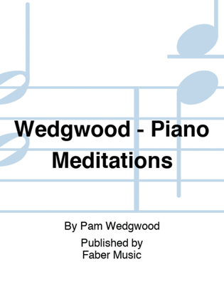 Wedgwood - Piano Meditations