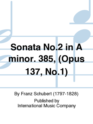 Book cover for Sonata No.2 In A Minor. 385, (Opus 137, No.1)
