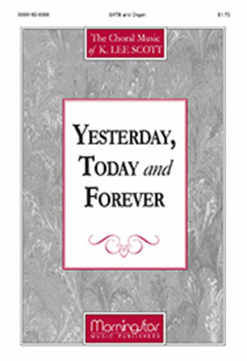 Yesterday, Today and Forever