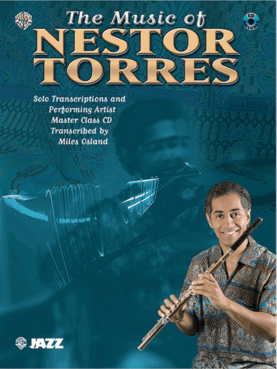The Music of Nestor Torres (Solo Transcriptions and Performing Artist Master Class) Flute scores gallery preview page 1