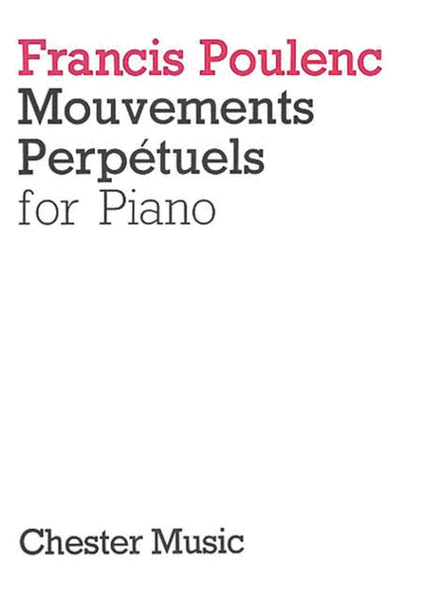 Poulenc - Mouvements Perpetuels For Piano