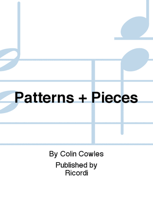 Patterns + Pieces