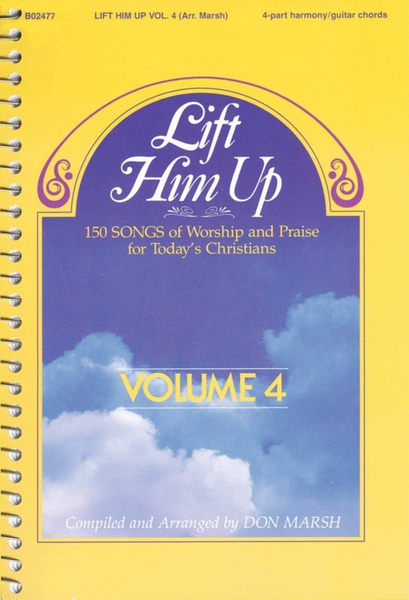Lift Him Up Vol 4