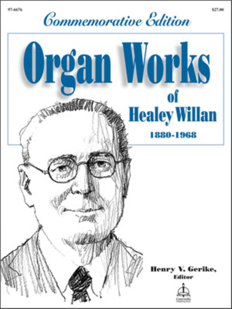 Organ Works Of Healey Willan