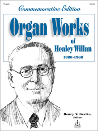 Book cover for Organ Works of Healey Willan