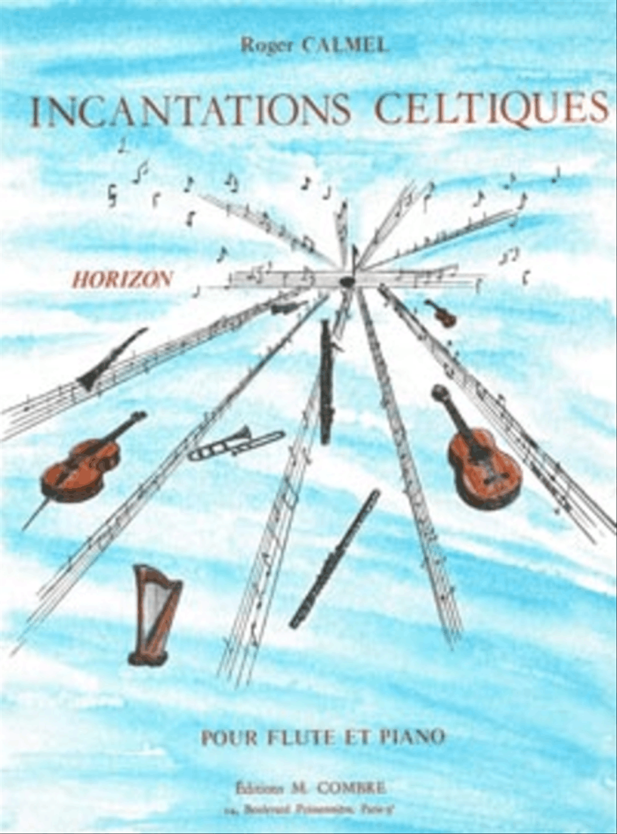 Incantations celtiques