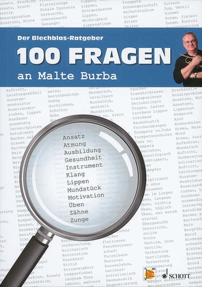 100 Fragen An Malte Burba: Der Blechblas-ratgeber (german)