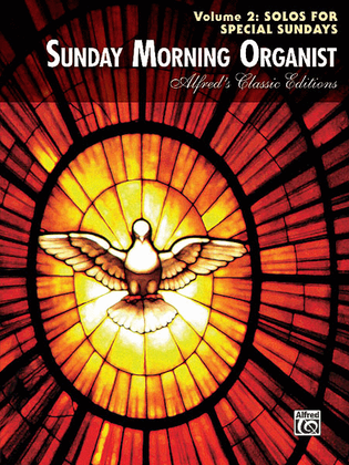 Book cover for Sunday Morning Organist, Volume 2