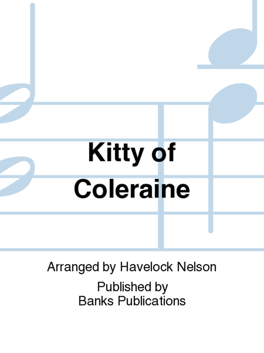 Kitty of Coleraine