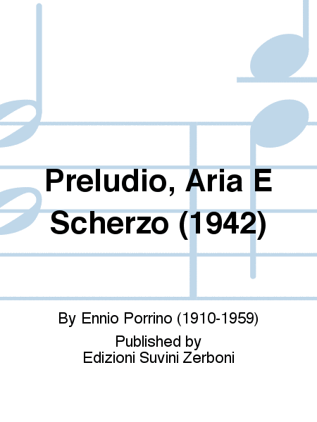Preludio, Aria E Scherzo (1942)