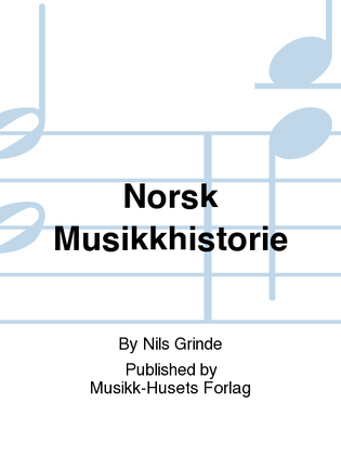 Norsk Musikkhistorie