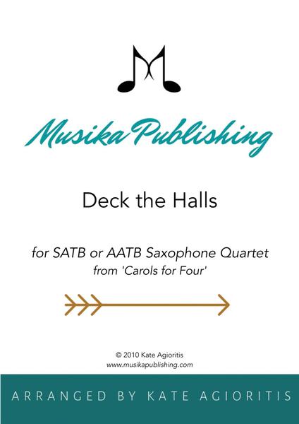 Deck the Halls - Traditional Carol for SATB or AATB Saxophone Quartet image number null