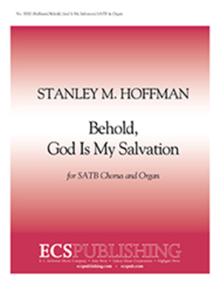 Behold, God Is my Salvation (Choral Score)