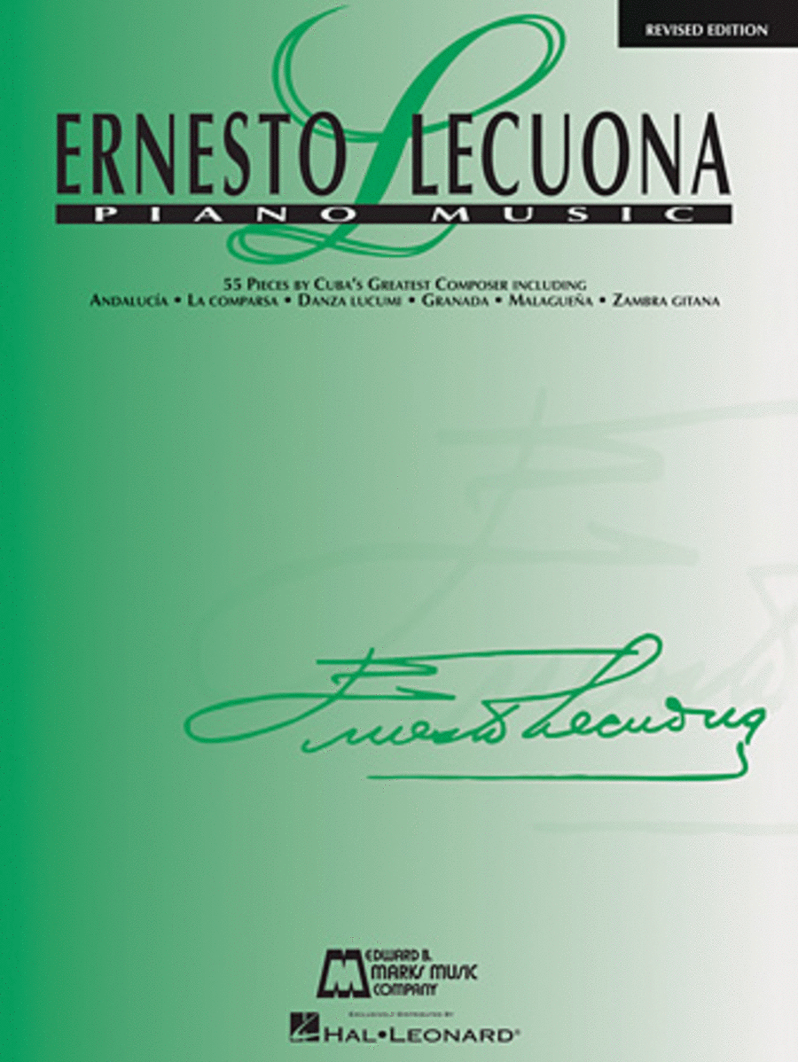Ernesto Lecuona: Ernesto Lecuona Piano Music
