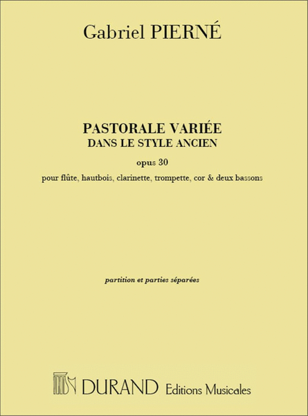 Pastorale Variouse Op30 Fl-Hb-Cl-2 Bassons-Cor-Trp