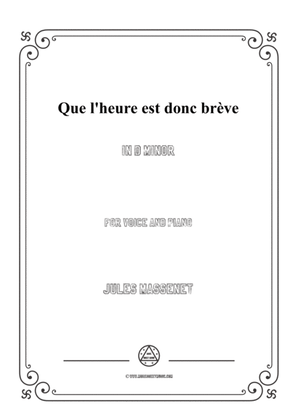 Book cover for Massenet-Que l'heure est donc brève in d minor,for Voice and Piano