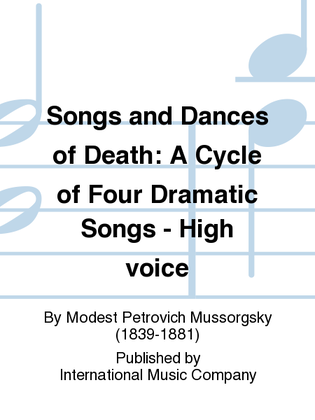 Book cover for Songs And Dances Of Death. A Cycle Of Four Dramatic Songs. - High