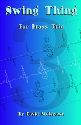 Book cover for Swing Thing, Jazz Piece for Brass Trio