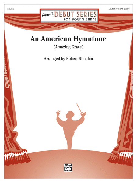 An American Hymntune (Amazing Grace)