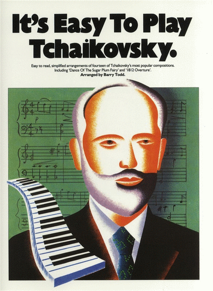 Its Easy To Play Tchaikovsky