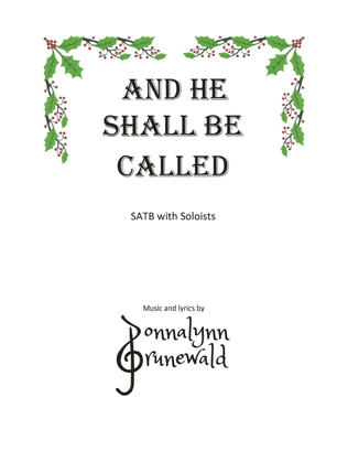 And He Shall Be Called