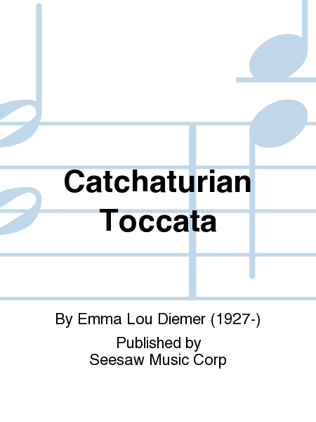Catchaturian Toccata