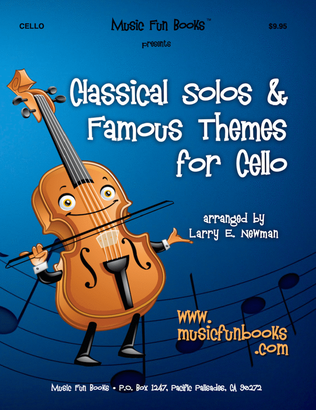 Book cover for Classical Solos and Famous Themes for Cello