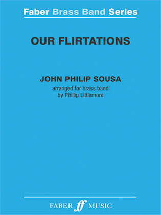 Our Flirtations