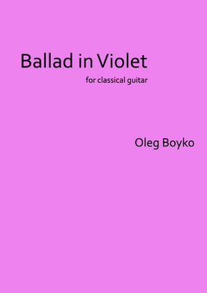 Ballad in Violet