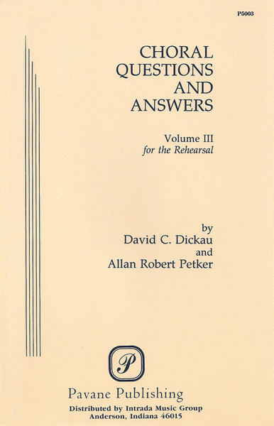 Choral Questions & Answers III: The Rehearsal