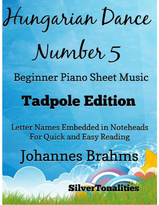 Hungarian Dance Number 5 Beginner Piano Sheet Music 2nd Edition