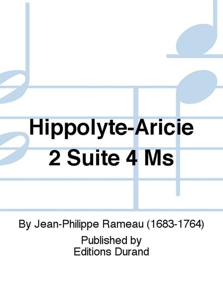 Hippolyte-Aricie 2 Suite 4 Ms