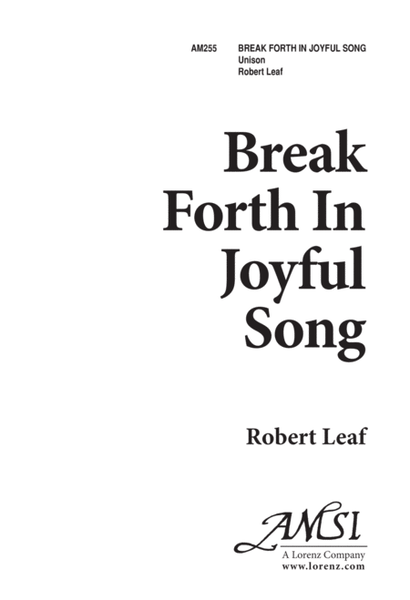 Break Forth in Joyful Song