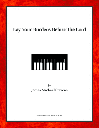 Book cover for Lay Your Burdens Before The Lord